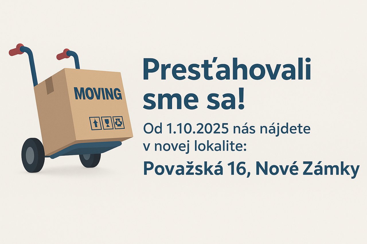 Nová adresa našej pobočky v Nových Zámkoch