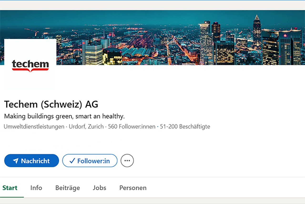 Startbild des LinkedIn-Profils der Techem (Schweiz) AG: modernes Gebäude mit begrünten Fassaden und Logo, Fokus auf Nachhaltigkeit.
